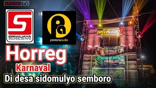 HRJ AUDIO Horeg Tenan-Karnaval desa sidomulyo semboro