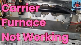 Carrier Furnace Not Working | Furnaces