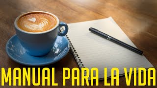 Manual para la vida - Reflexión