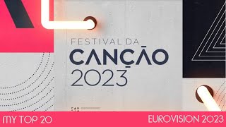 Festival da Canção 2023 - My Top 20 (Eurovision Portugal)