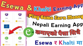 New Esewa Earning App  spin गरेर र भिडियो हेरेर कमाउनुहोस्  Refer And Earn || offer pay App |