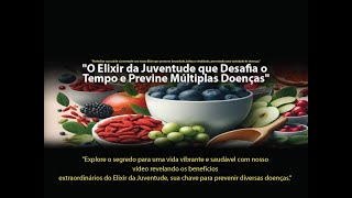 O Elixir da Saúde e Juventude