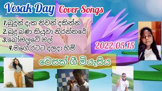 Wesak Gee Miyasiya | වෙසක් ගී මියැසිය | Cover Song | 2022.05.15