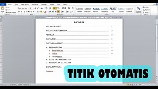 Cara Membuat Daftar Isi Titik Otomatis | Cara Membuat Titik Daftar Isi Lurus | Daftar Isi Rapi