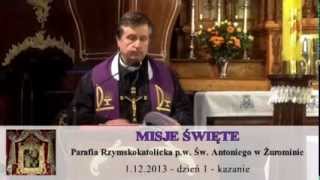 Misje Święte 2013 w Parafii Św. Antoniego w Żurominie - dzień 1