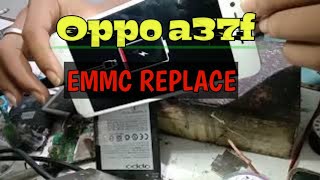 Penggantian eMMc Oppo A37f tested.!!!