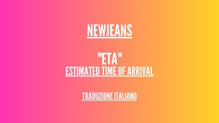 NewJeans - "ETA" - Traduzione Italiano