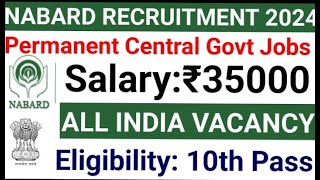 CENTRAL GOVERNMENT PERMANENT JOB 2024 || ALL INDIA VACANCY #sarkarivacancy #permanentjob