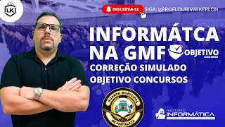 Correção do Simulado de Informática para Concurso da GMF - Professor Lourival Kerlon - BANCA IDECAN