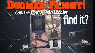 Doomed Flywoo Explorer flight! Using the Marco Polo Locater to try and find it.