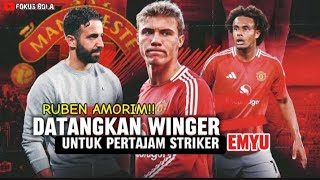 PERTAJAM LINI SERANG !! Rekrutan pertama RUBEN AMORIM Di MU