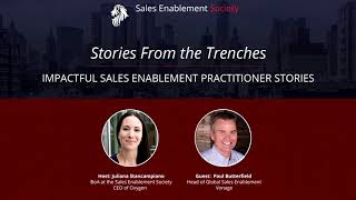 Stories from the Trenches with the Sales Enablement Society featuring Paul Butterfield