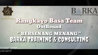 Fun Games untuk Pimpinan Hotel Rangkayo Basa Group bersama BARKA Training