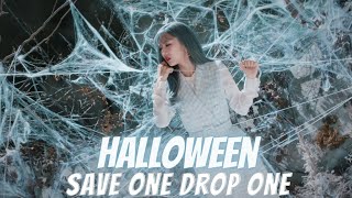 SAVE ONE DROP ONE KPOP SONGS | HALLOWEEN EDITION