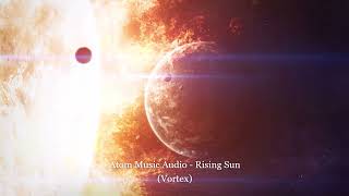 Atom Music Audio - Rising Sun