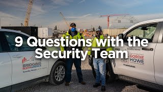 9 Questions with the Security Team