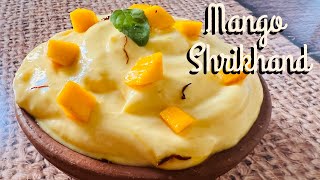 Shrikhand | Aam Shrikhand | Easy Way to Make Shrikhand | Gulab Hari satvik Rasoi