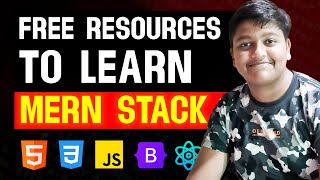 Free Resources to learn MERN Stack Development!