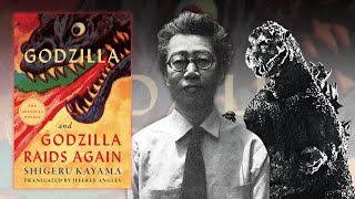 Shigeru Kayama's ORIGINAL Godzilla Novels - Now In English!