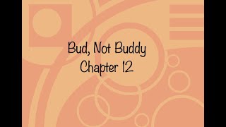 Bud, Not Buddy Chapter 12