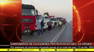 Camioneros de Cauquenes protestan en ingreso norte 13-02-22