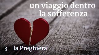 la preghiera nella sofferenza