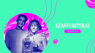 Szaffi - Dobbantó Zenei Tehetségkutató - Szarvas - Interjú