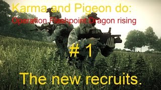 Karma and Pigeon do: Operation Flashpoint: Dragon rising episode 1: The new recruits