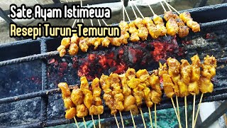 Sate Ayam Istimewa Makcik Kampung Resepi Turun-Temurun🔥