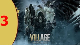 Resident Evil: Village #3 - A Very Relieving Kill