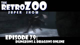 Ep 79: Dungeons & Dragons Online