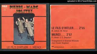 Pierre et Marc Jolivet - Le fils d'Hitler (Marc Jolivet - Michel Héron) 1975