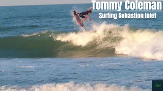 Tommy Coleman Surfing Sebastian Inlet Florida