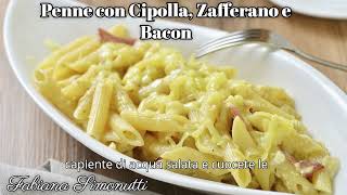 Penne con Cipolla, Zafferano e Bacon 🍝🥘