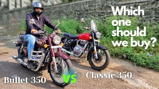 Royal Enfield Bullet vs classic 350. Not a Reviewer’s REVIEW !