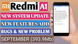 XIAOMI A1 SEPTEMBER SYSTEM UPDATE HINDI | REDMI A1 SEPTEMBER UPDATE PROBLEM