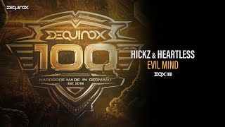 [DQX100] Hickz & Heartless - Evil Mind