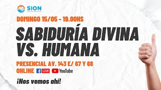 SABIDURIA DIVINA VS HUMANA