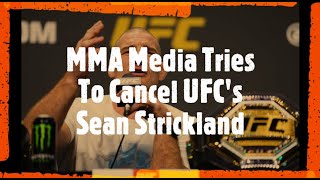 MMA Media Tries To Cancel UFC's Sean Strickland | Society Reviews