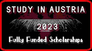 List of Scholarships in Austria 2023 | Study in Austria