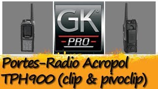 Présentation des Portes-Radio Acropol TPH900 de GKPro.