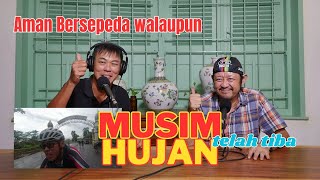 Bila Harus Bersepeda Di Saat Hujan-Hujanan.....