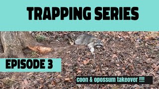 Trapping series episode 3