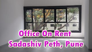 Office on rent in sadashive peth opposite Sanas Ground Pune.