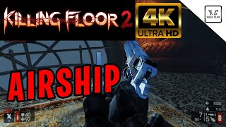 Killing Floor 2: Airship Single player offline game