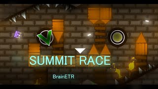 SUMMIT RACE by BrainETR | Geometry Dash