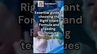 "Essential Guide to Choosing the Right Infant Formula and Feeding Techniques" #short #ytshorts