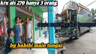 alhamdulilah als 270 sewa dan paket lumayan bayak menuju medan