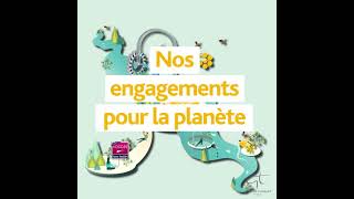 Nos engagements pour la Terre