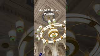 Masjid Al Haram | Haram Sharif | Makkah